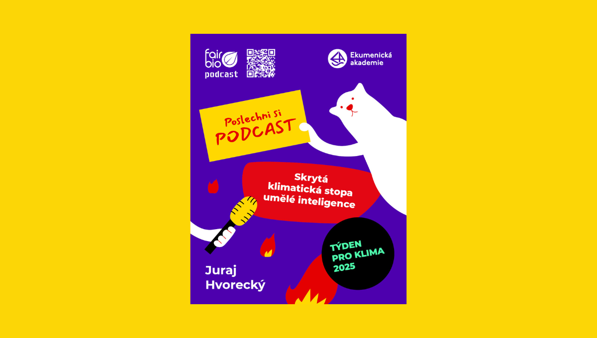 Fair &amp; Bio podcast | Skrytá klimatická stopa umělé inteligence